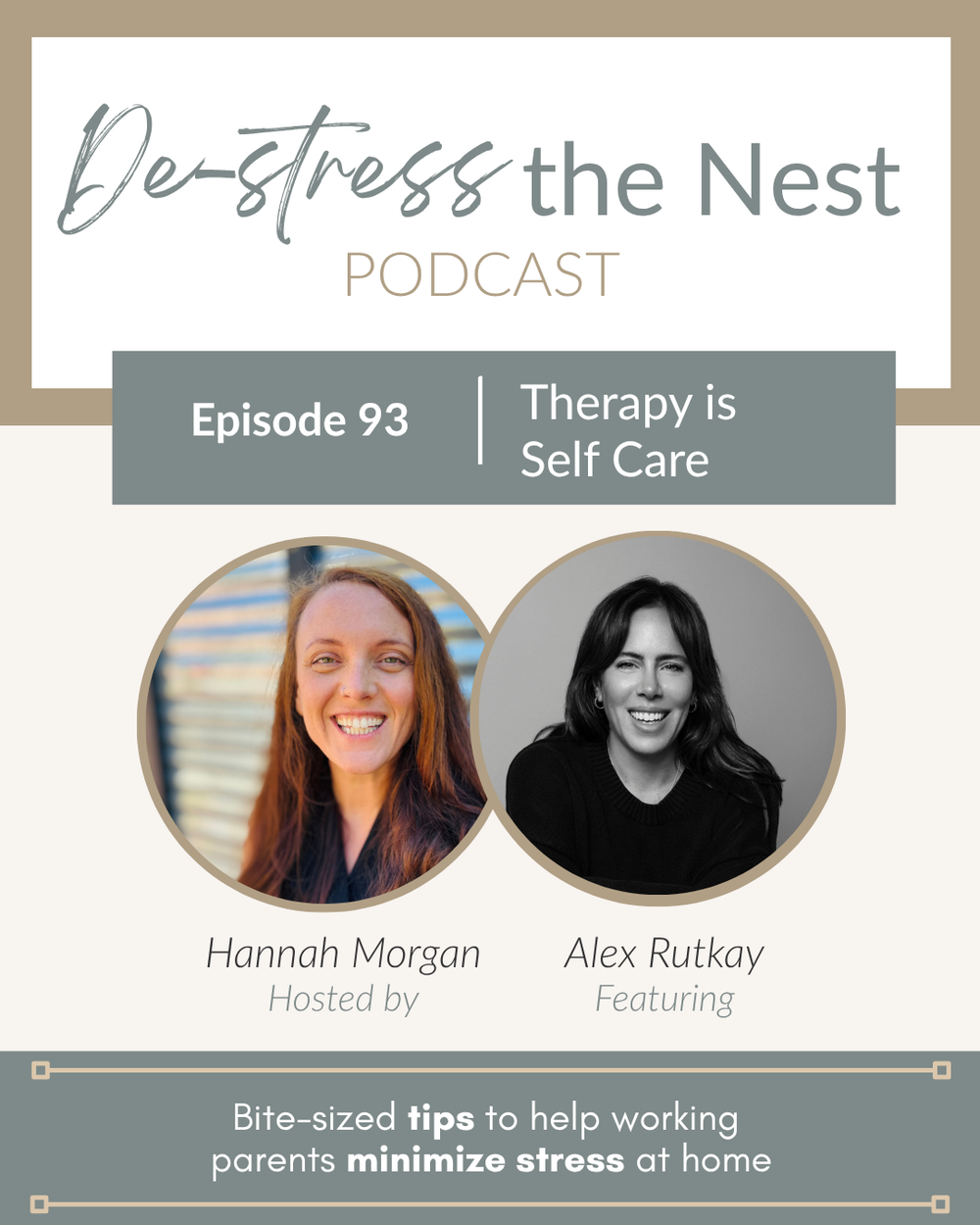 De-Stress the Nest: Therapy is Self Care with Alex Rutkay