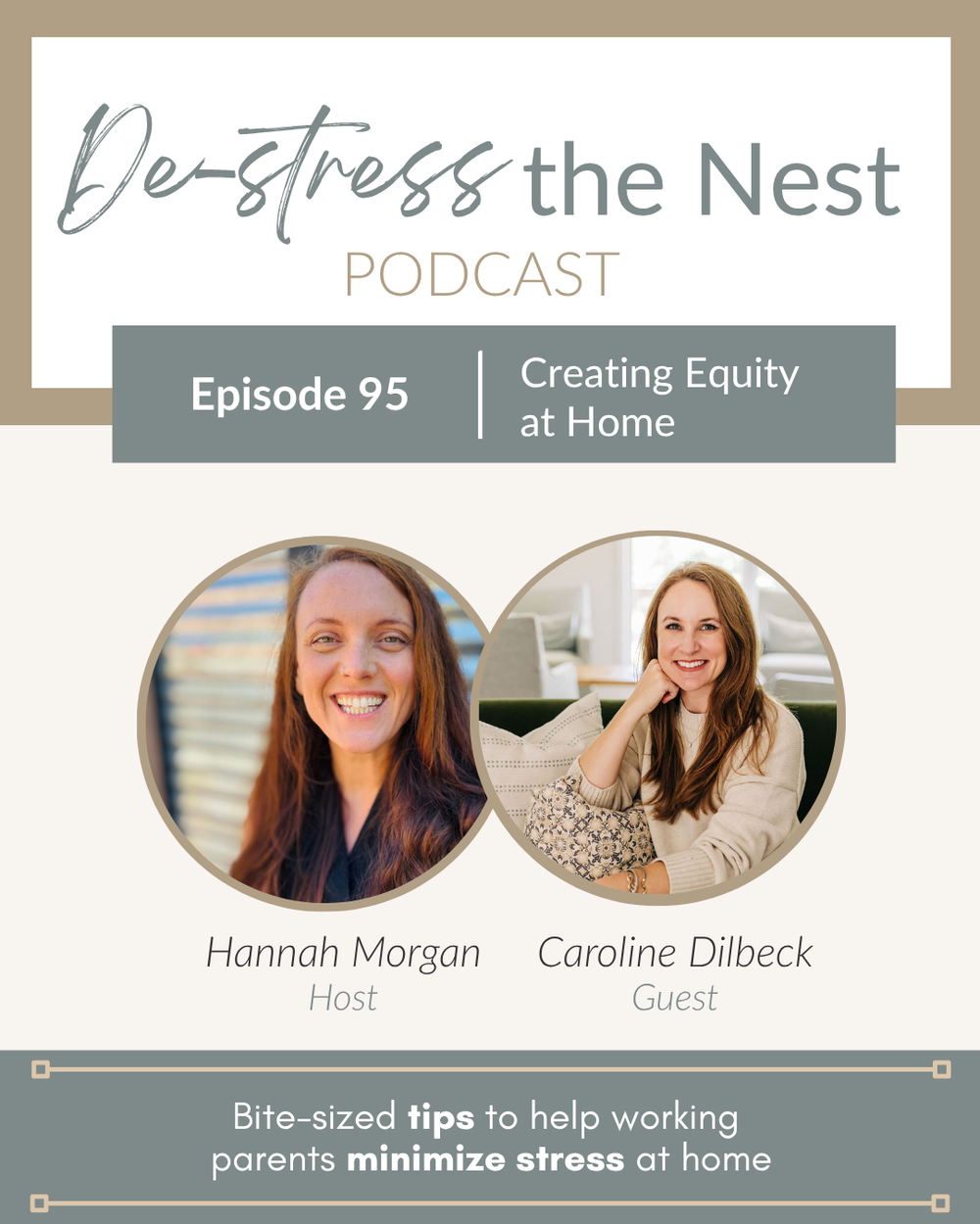 De-Stress the Nest: Caroline Dilbeck — Creating Equity at Home