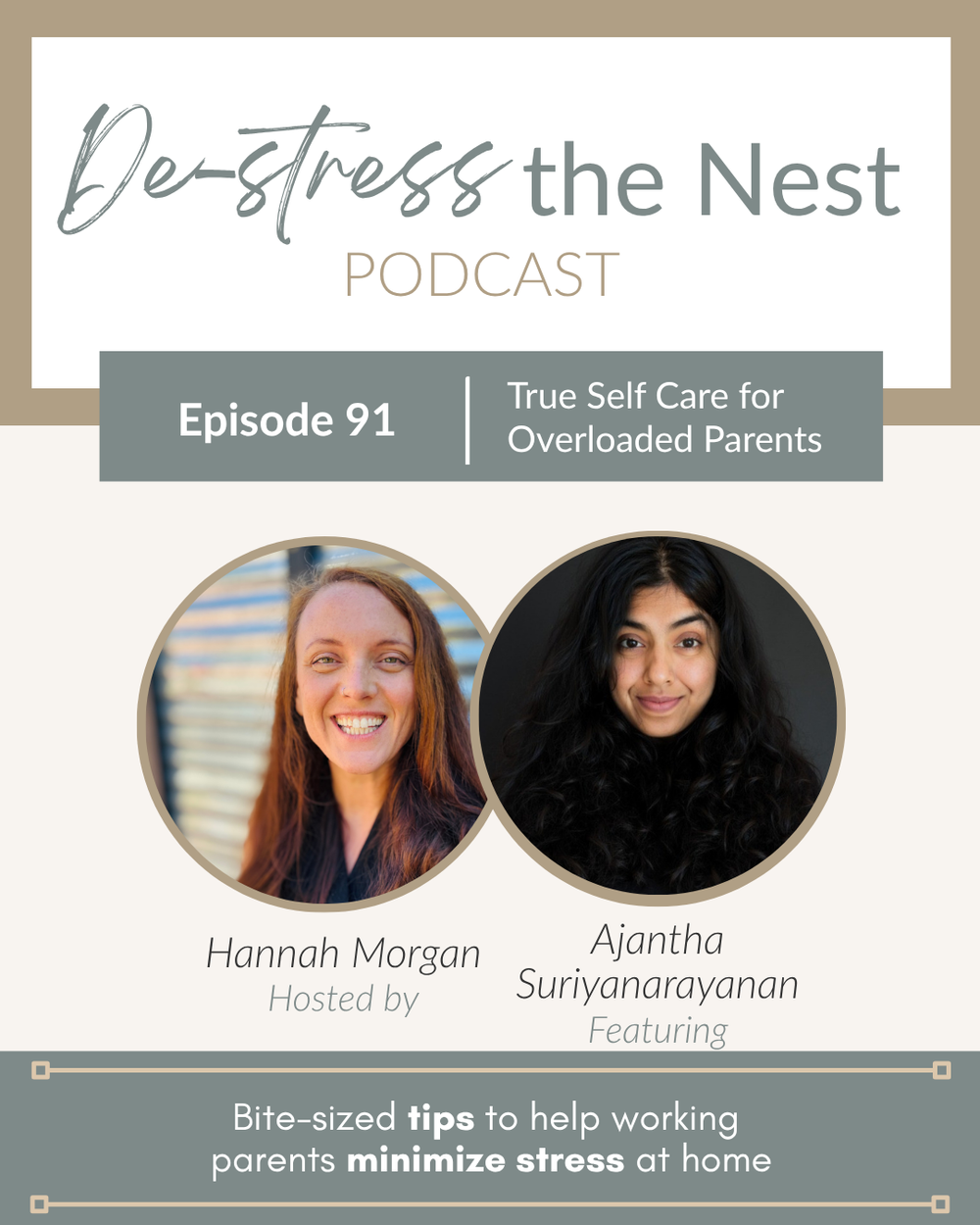 De-Stress the Nest: True Self Care for Overloaded Parents with Ajantha Suriyanarayanan