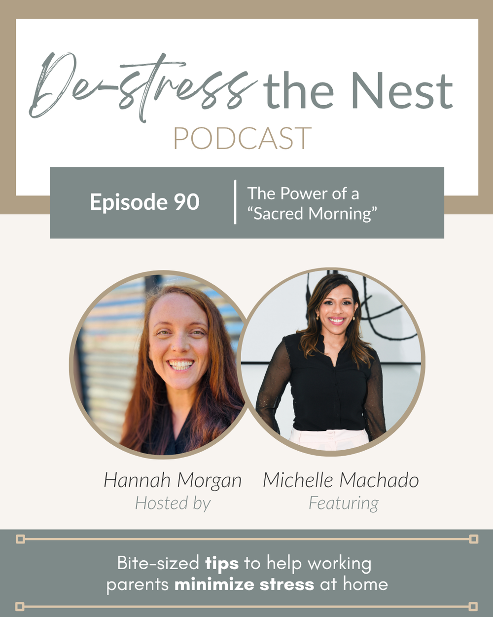 De-Stress the Nest: The Power of a Sacred Morning with Michelle Machado